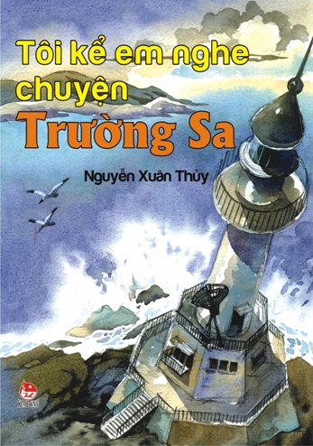 Phát hành cuốn sách Tôi kể em nghe chuyện Trường Sa